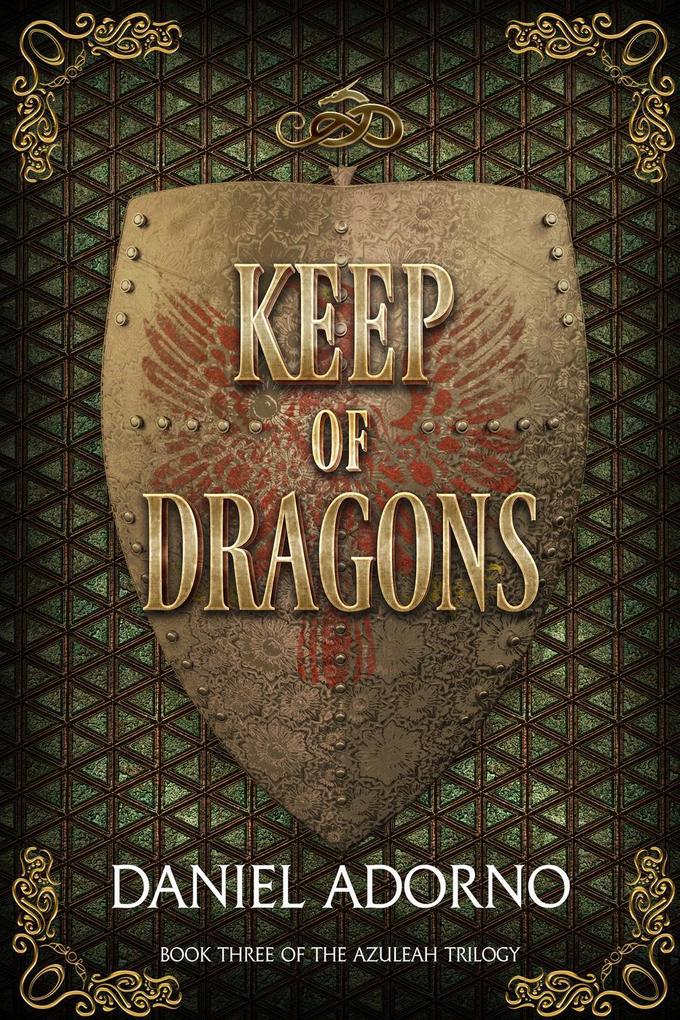 Keep of Dragons (The Azuleah Trilogy #3)