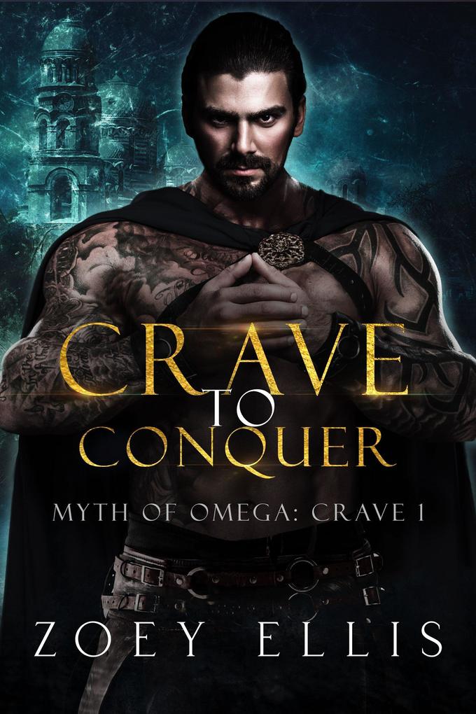 Crave To Conquer (Myth of Omega: Crave #1)