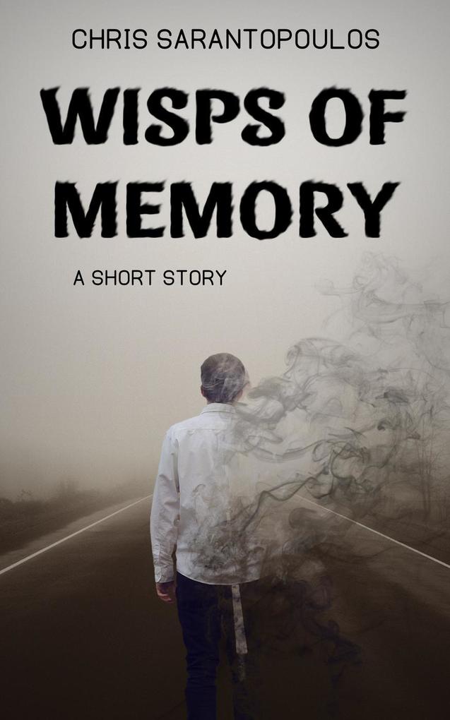 Wisps Of Memory - Chris Sarantopoulos