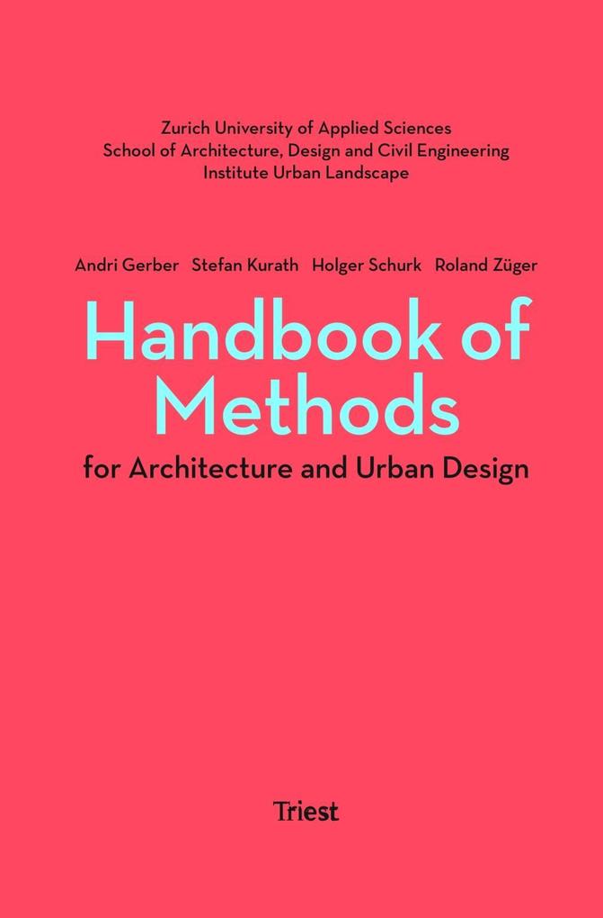 Handbook of Methods for Architecture and Urban 