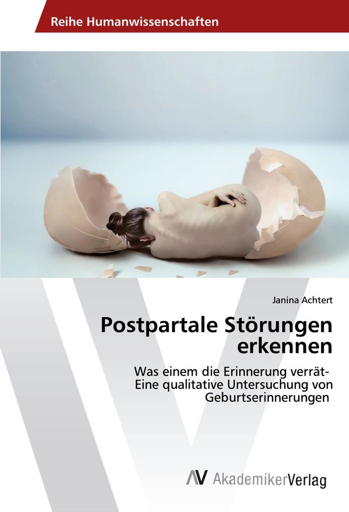 Postpartale Störungen erkennen