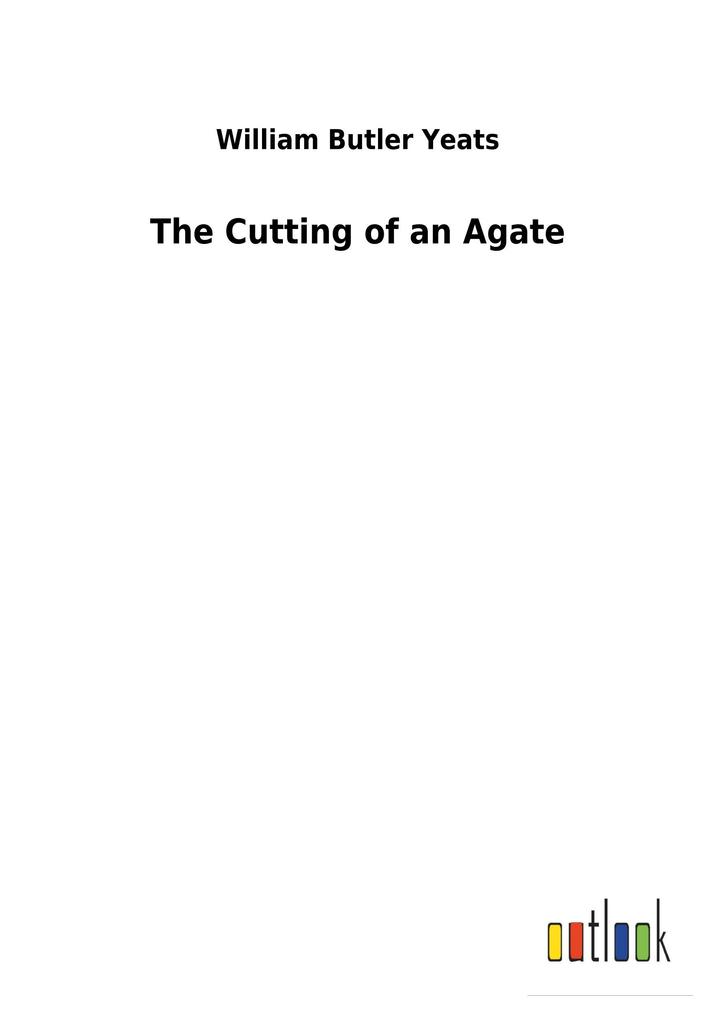 Image of The Cutting of an Agate