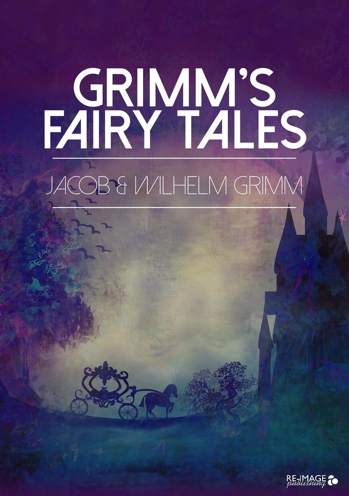 Grimm‘s Fairy Tales
