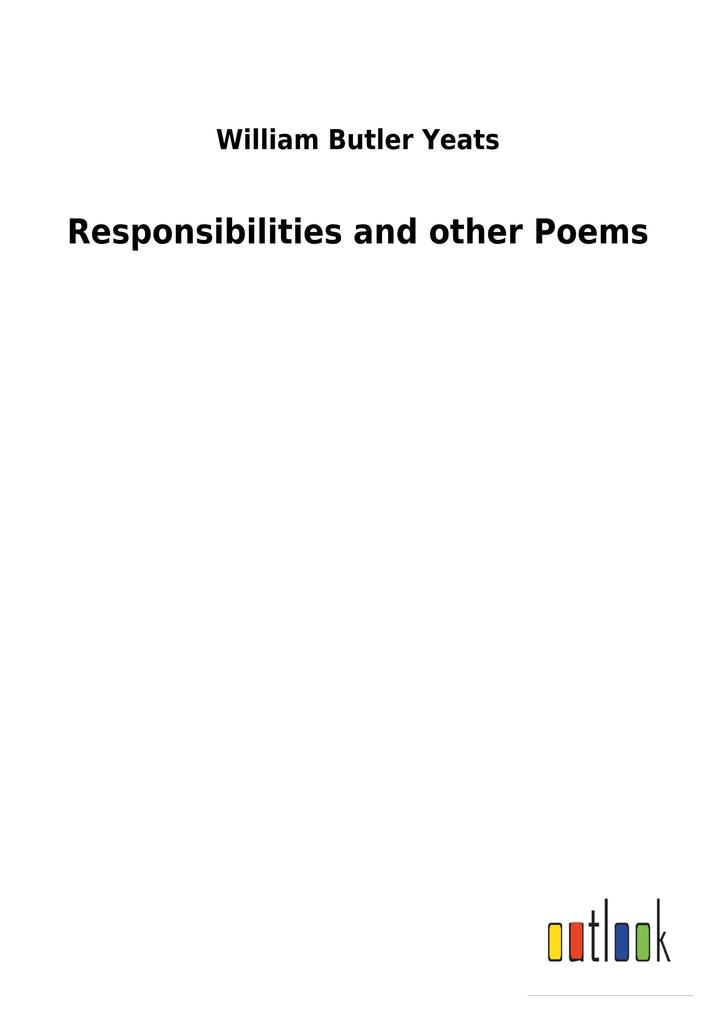 Responsibilities and other Poems