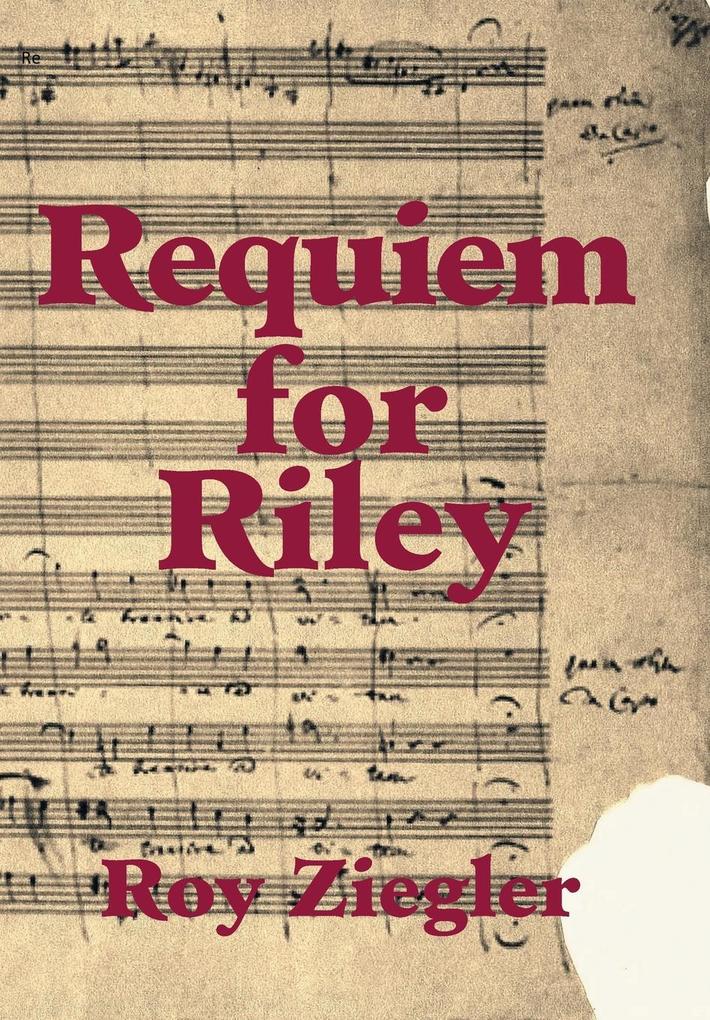 Requiem for Riley