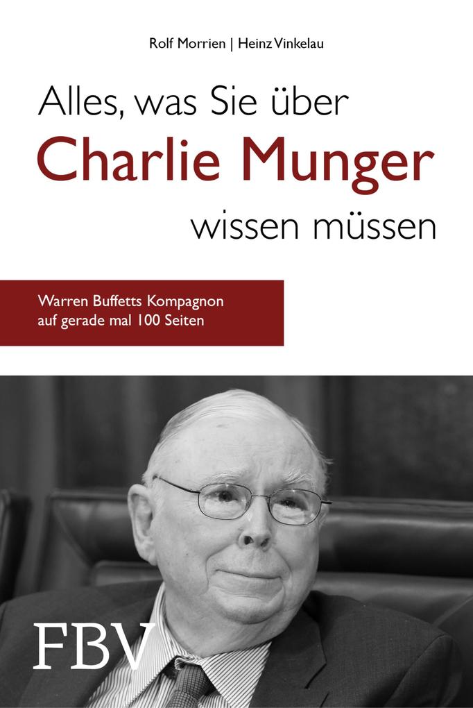 Alles was Sie über Charlie Munger wissen müssen