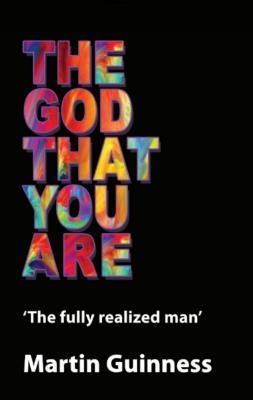 The god that you are