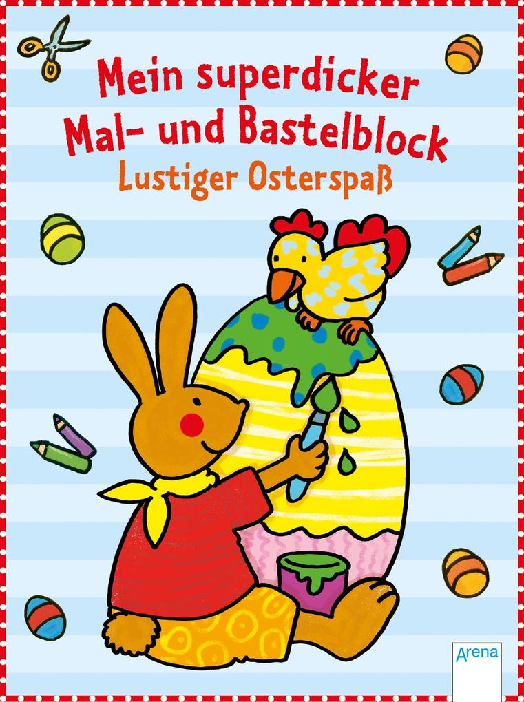 Image of Mein superdicker Mal- und Bastelblock. Lustiger Osterspaß