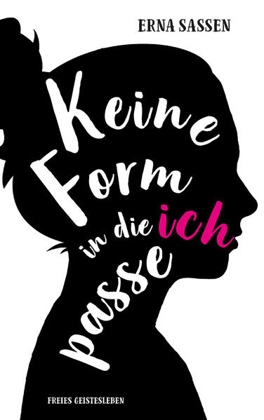 Image of Keine Form in die ich passe