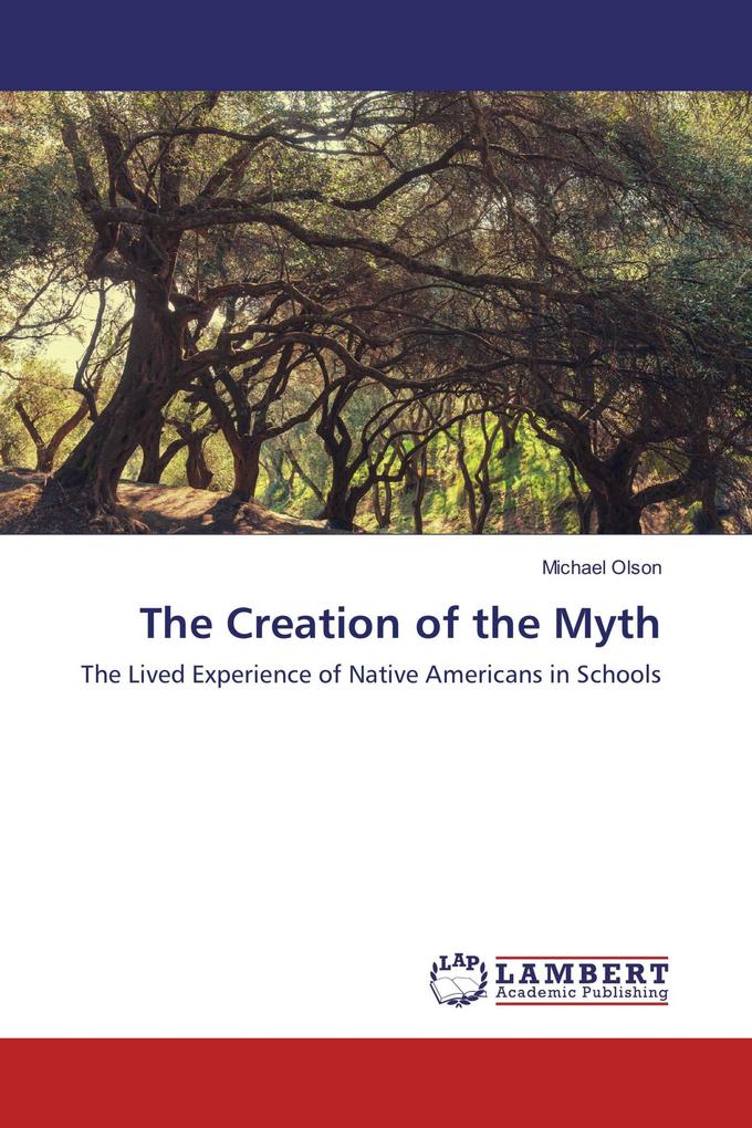 The Creation of the Myth