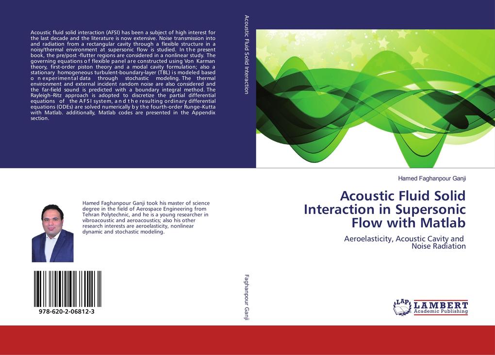 Acoustic Fluid Solid Interaction in Supersonic Flow with Matlab