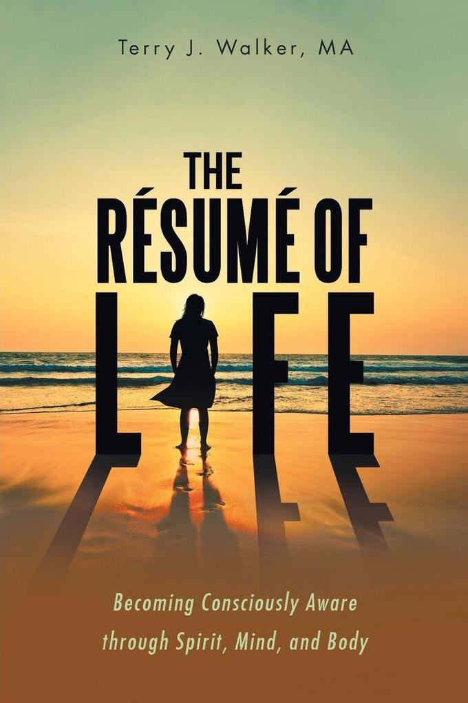 The Résumé of Life