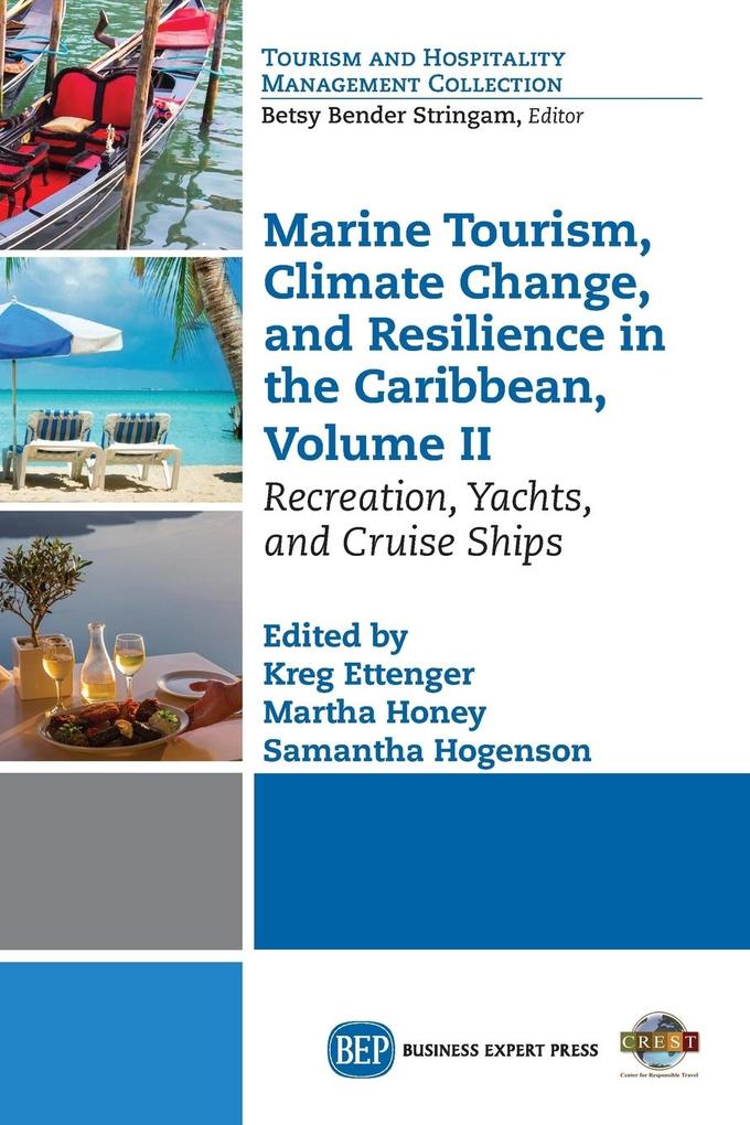 Marine Tourism Climate Change and Resilience in the Caribbean Volume II