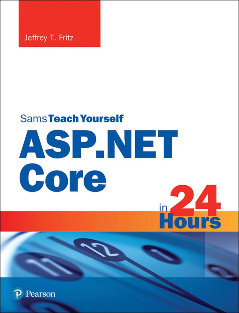 ASP.NET Core in 24 Hours Sams Teach Yourself