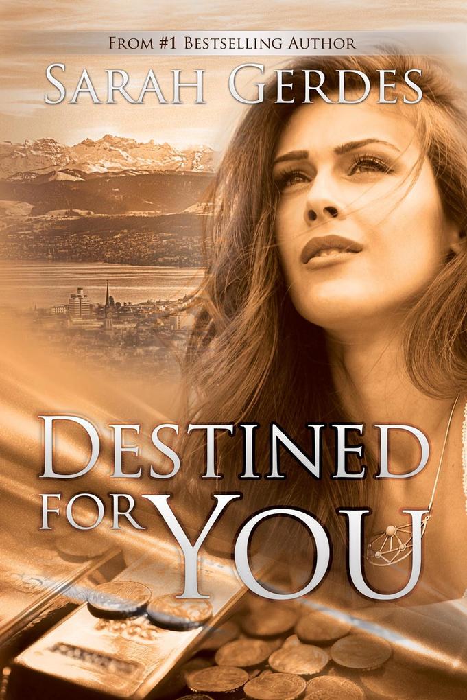 Destined for You (Danielle Grant Series #2)