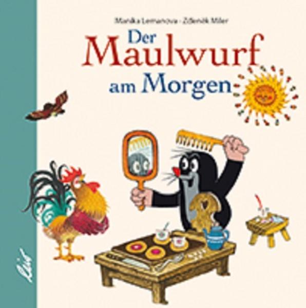 Image of Der kleine Maulwurf am Morgen