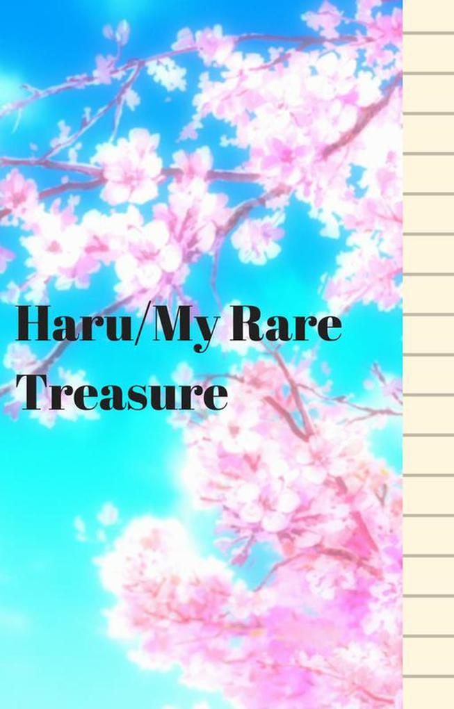 Haru/My Rare Treasure:Book One (Fairy Tale Series #1)