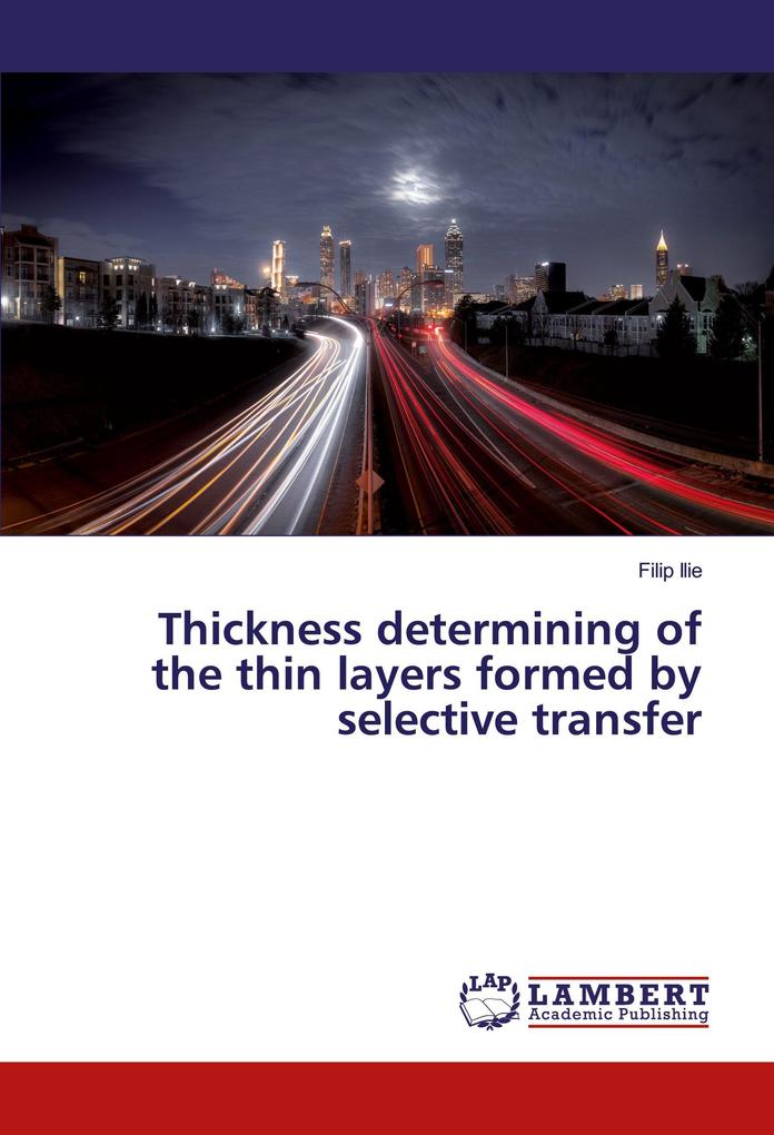 Thickness determining of the thin layers formed by selective transfer