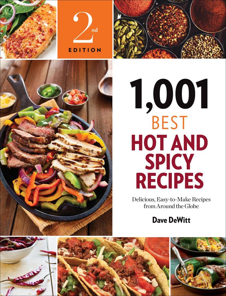 1001 Best Hot and Spicy Recipes