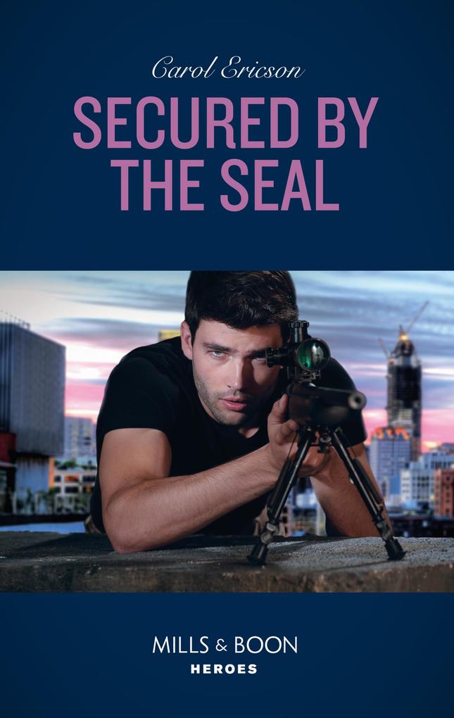 Secured By The Seal (Mills & Boon Heroes) (Red White and Built Book 5)