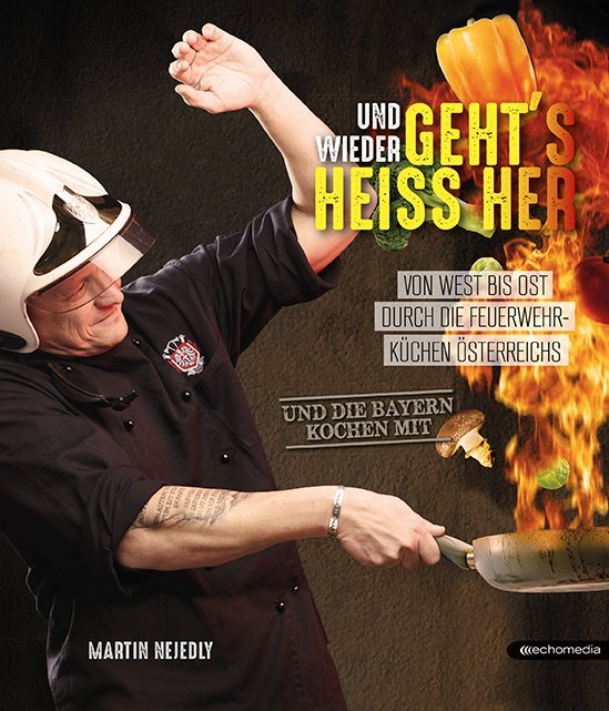 Und wieder gehtŽs heiss her