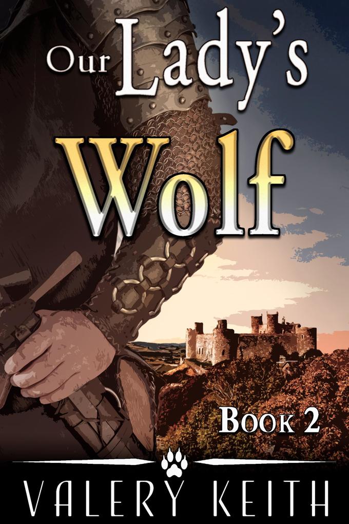 Our Lady‘s Wolf (Our Lady of Joy #2)