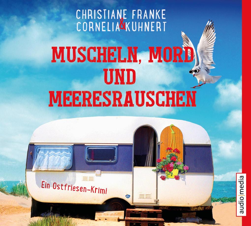 Muscheln Mord und Meeresrauschen