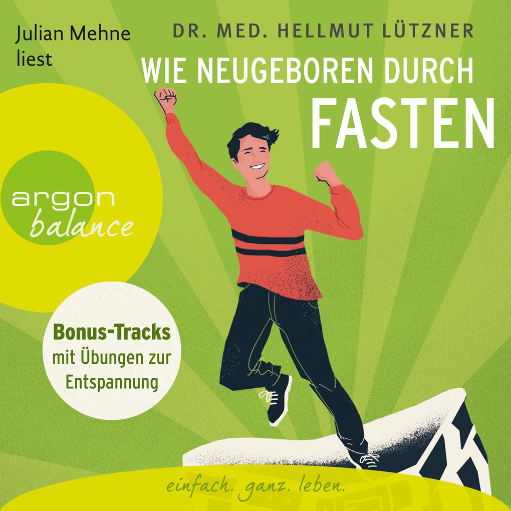 Wie neugeboren durch Fasten