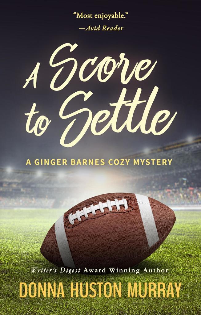 A Score to Settle (A Ginger Barnes Cozy Mystery #5)
