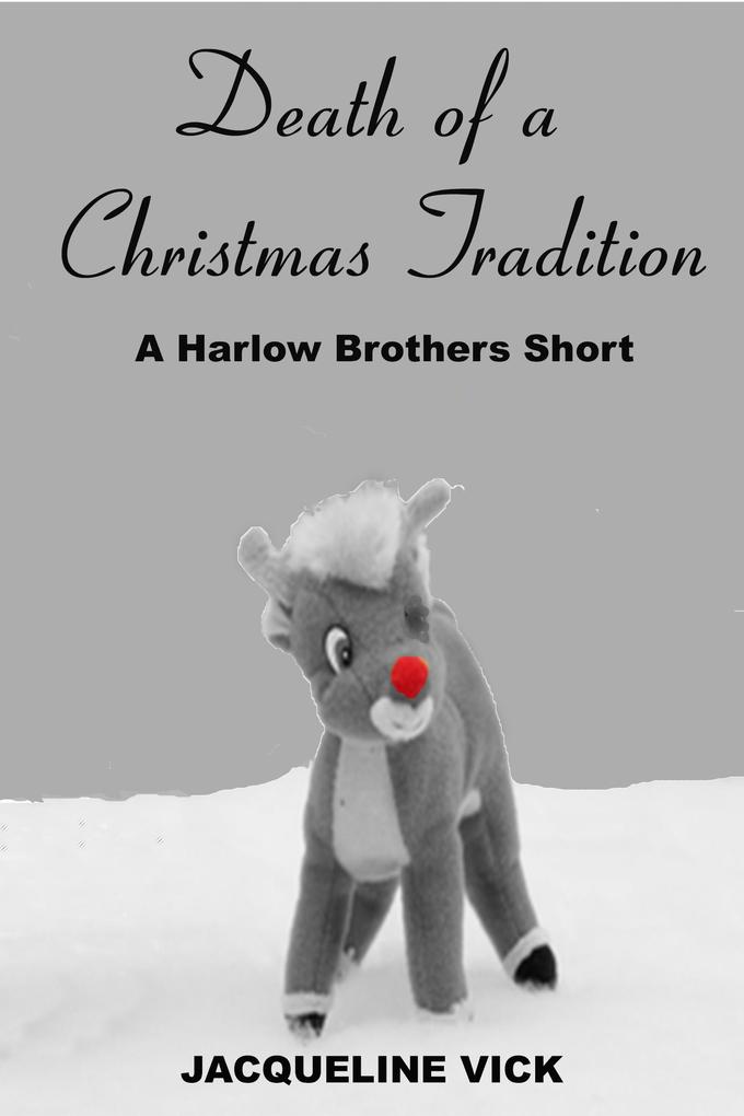 Death of a Christmas Tradition (Short Stories)