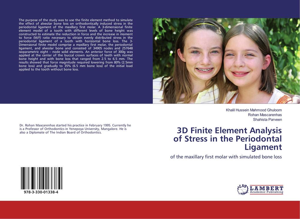 3D Finite Element Analysis of Stress in the Periodontal Ligament