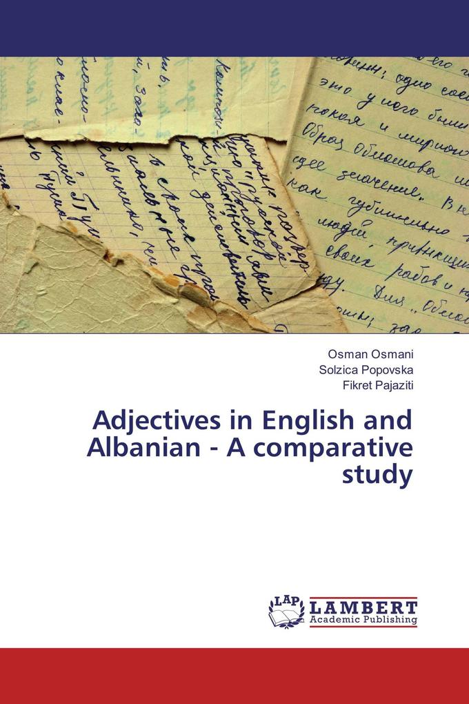 Adjectives in English and Albanian - A comparative study