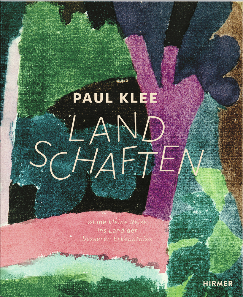 Hirmer Verlag GmbH Paul Klee - Landschaften