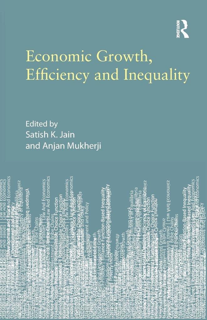 Economic Growth Efficiency and Inequality
