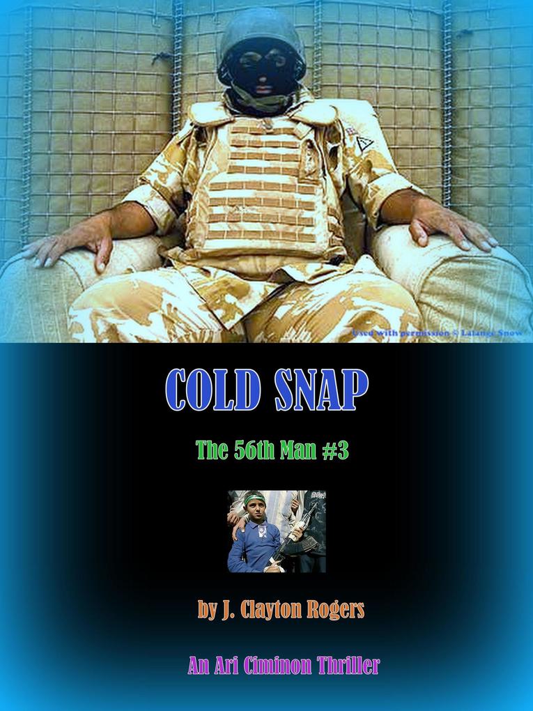 Cold Snap (The 56th Man #3)