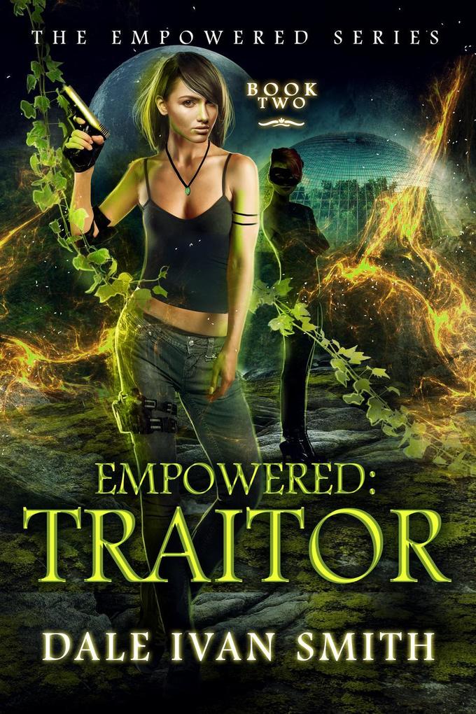 Empowered: Traitor (The Empowered #2)