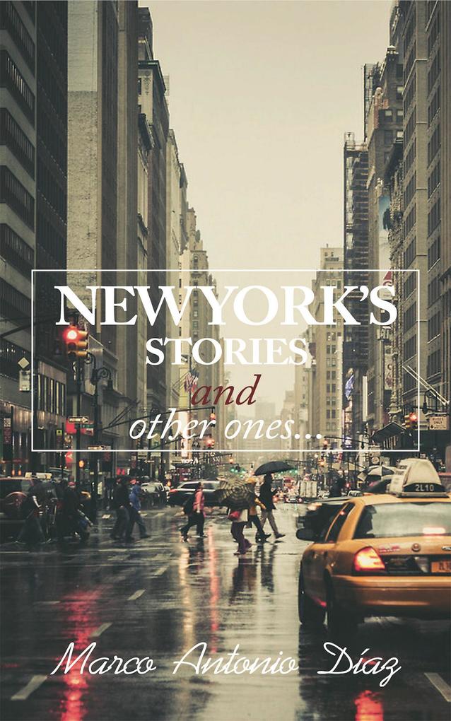 New York‘s Stories and Other Ones