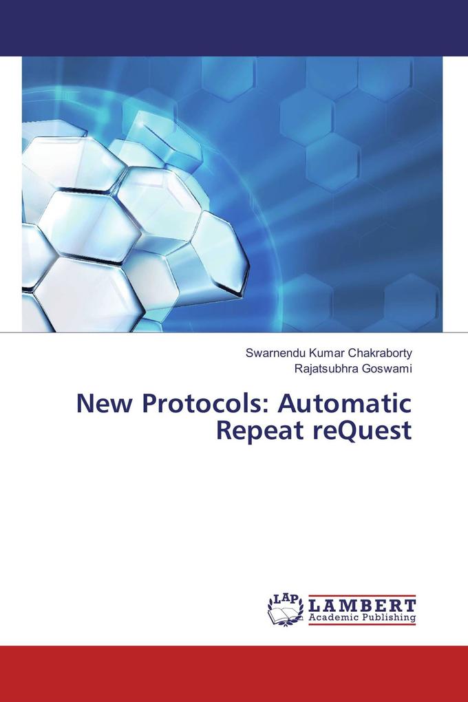 New Protocols: Automatic Repeat reQuest