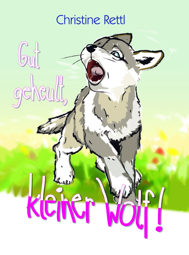 Image of Gut geheult kleiner Wolf!