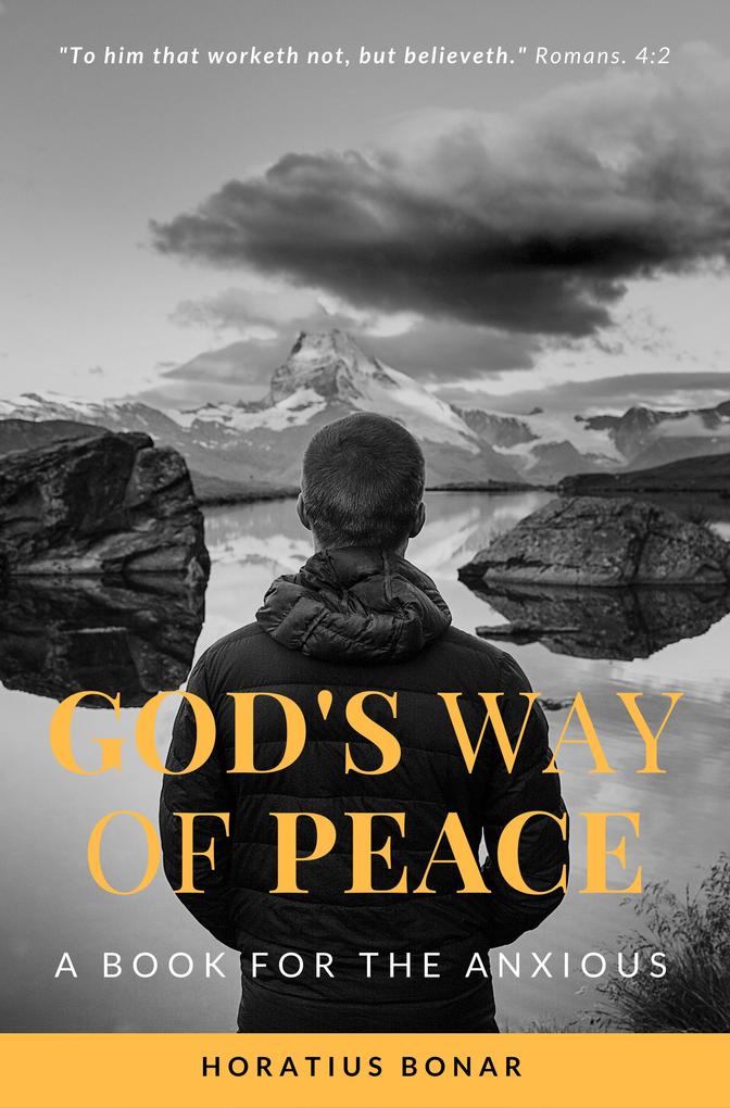 God‘s way of peace: A Book for the Anxious