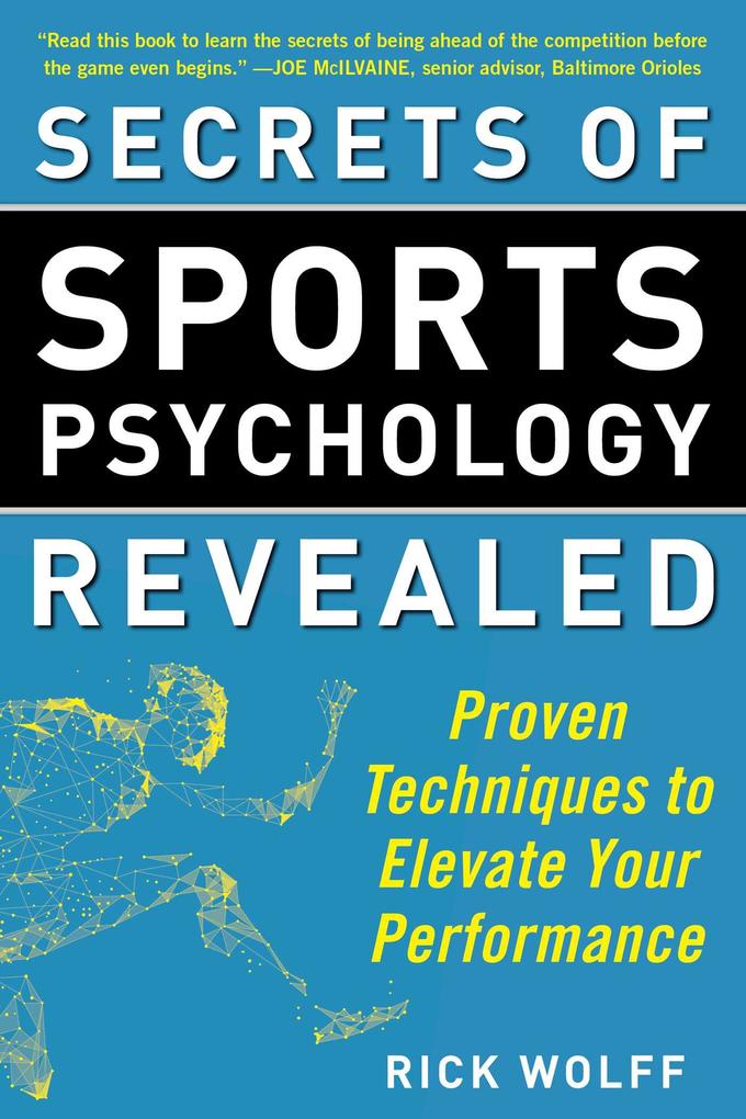 Secrets of Sports Psychology Revealed