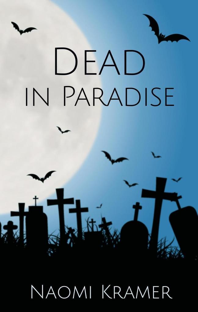 Dead in Paradise (Deadish #7)