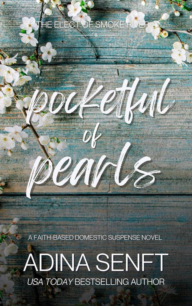 Pocketful of Pearls (Smoke River #2)