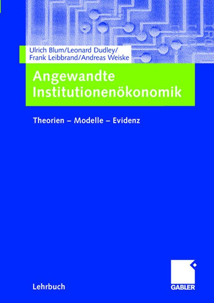 Angewandte Institutionenökonomik