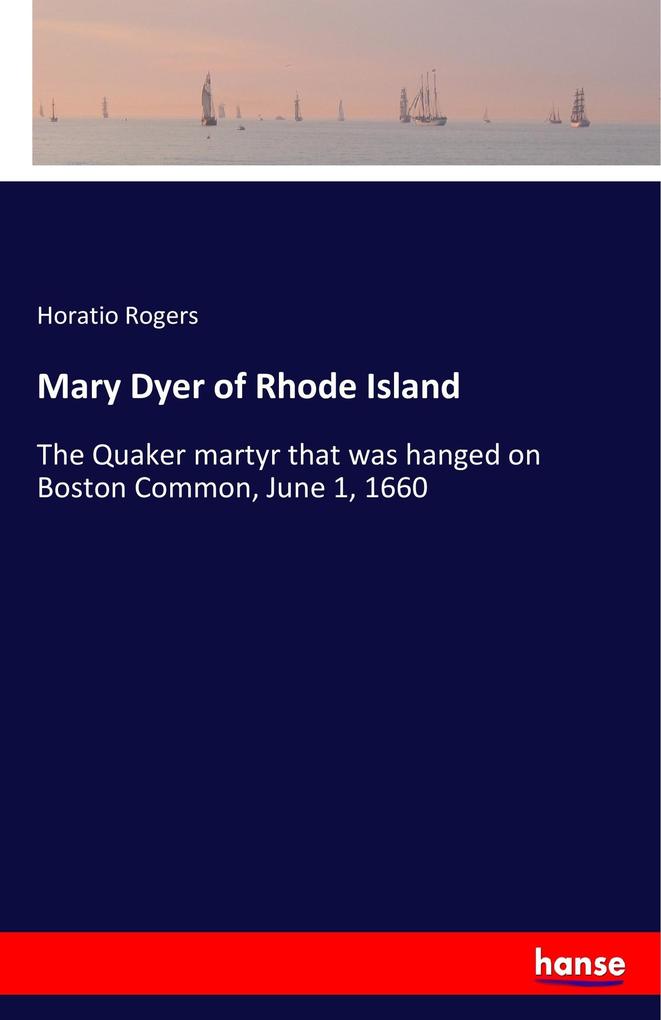 Image of Mary Dyer of Rhode Island