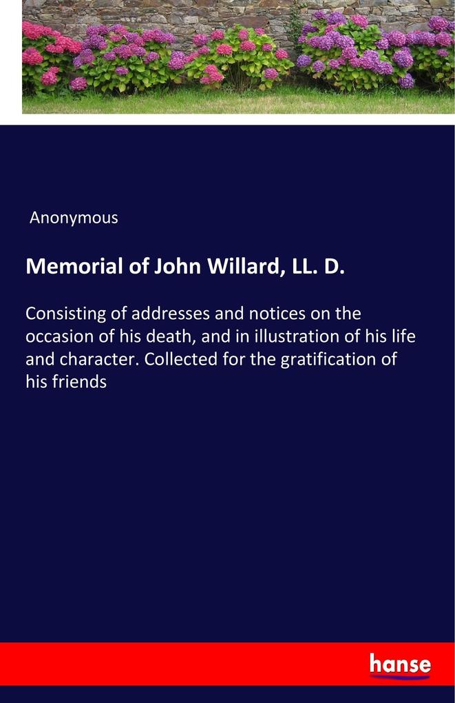 Image of Memorial of John Willard LL. D.