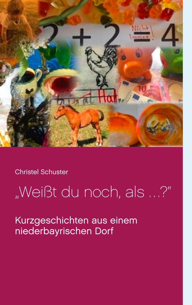 'Weißt du noch als ... ?'