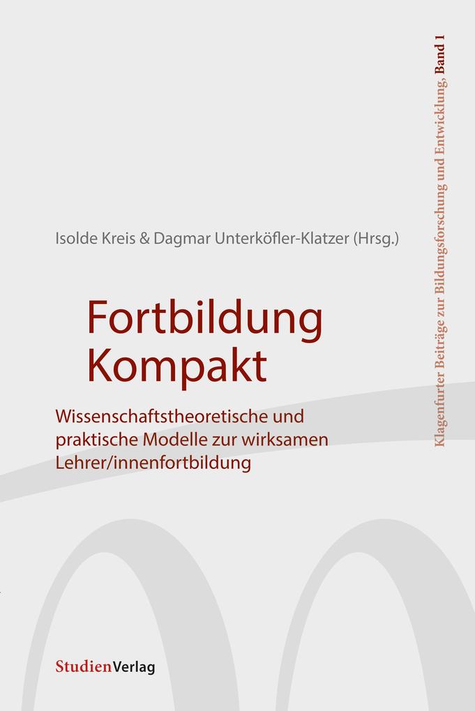 Fortbildung Kompakt - Isolde Kreis/ Dagmar Unterköfler-Klatzer