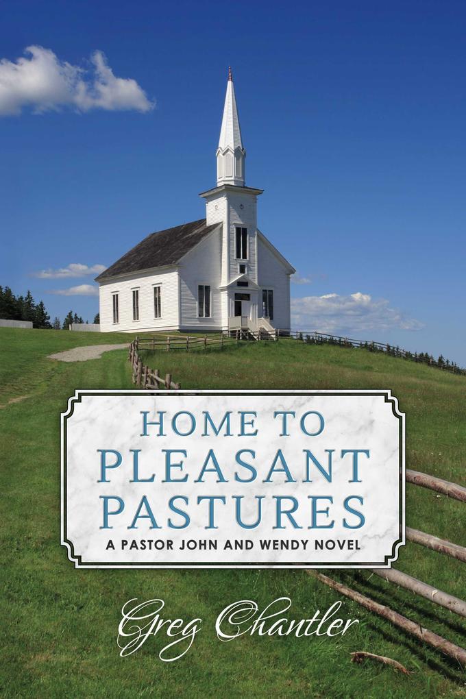 Home to Pleasant Pastures