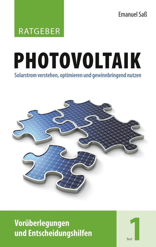 Ratgeber Photovoltaik Band 1